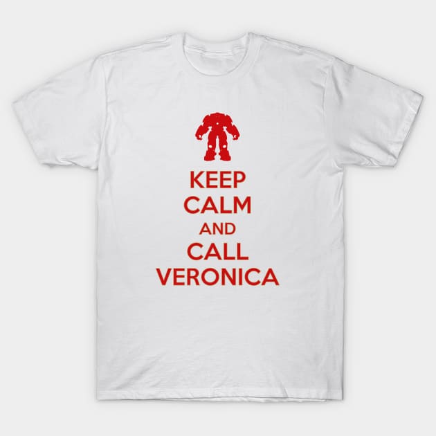 Keep calm and call Veronica T-Shirt by Stefaan